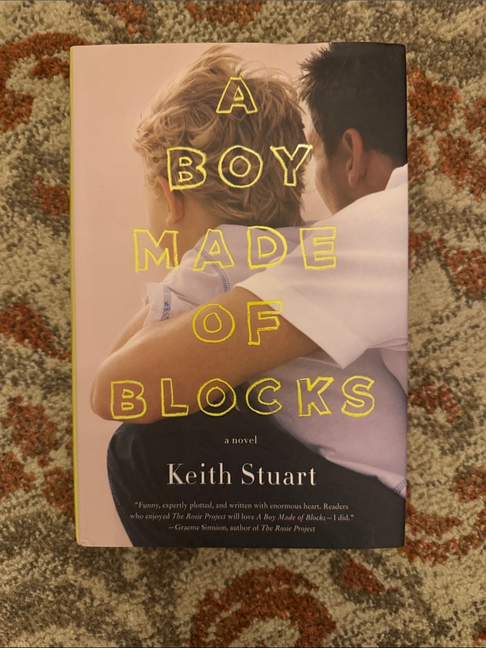 A Boy Made of Blocks by Keith Stuart - Yellow Title Hardcover